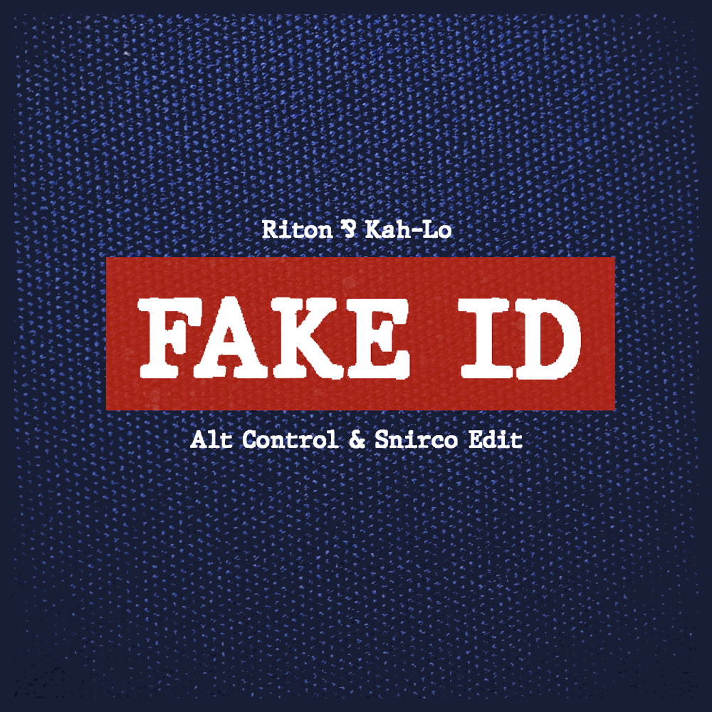 Riton & KahLo by Fake ID (Alt Control & Snirco Edit) Free Download