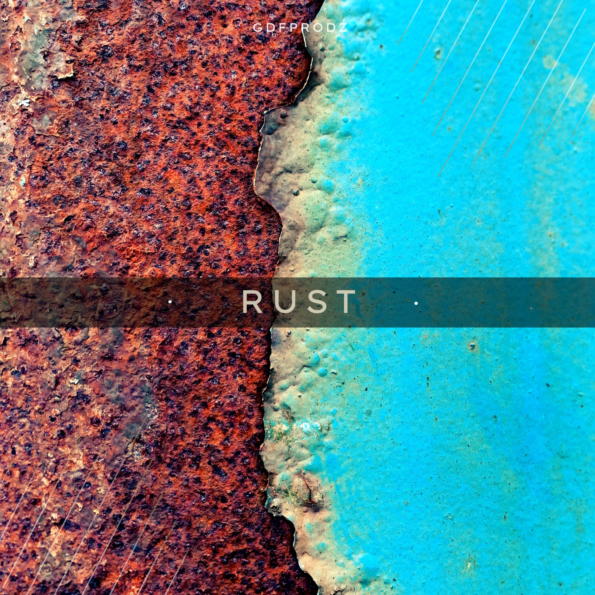 Rust By GDFPRODZ