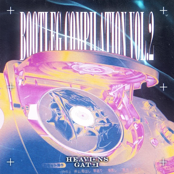 Heaven S Gate Bootleg Compilation Vol 2 By Heaven S Gate Hypeddit