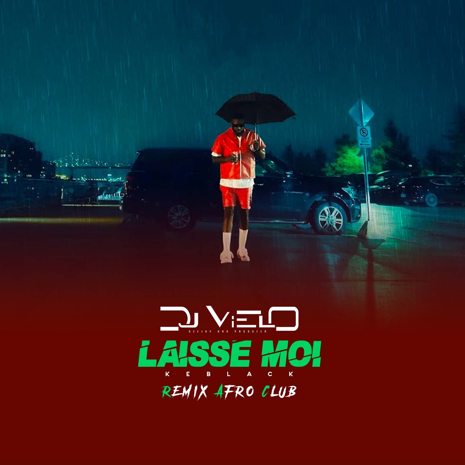Dj Vielo X Laisse Moi Keblack Remix Afro Club by Dj Vielo Free