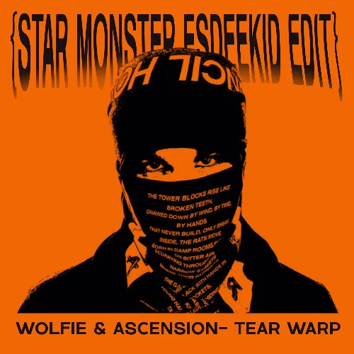 Wolfie and Ascension- Tear Warp {Star Monster EsDeekid Edit} by Star ...