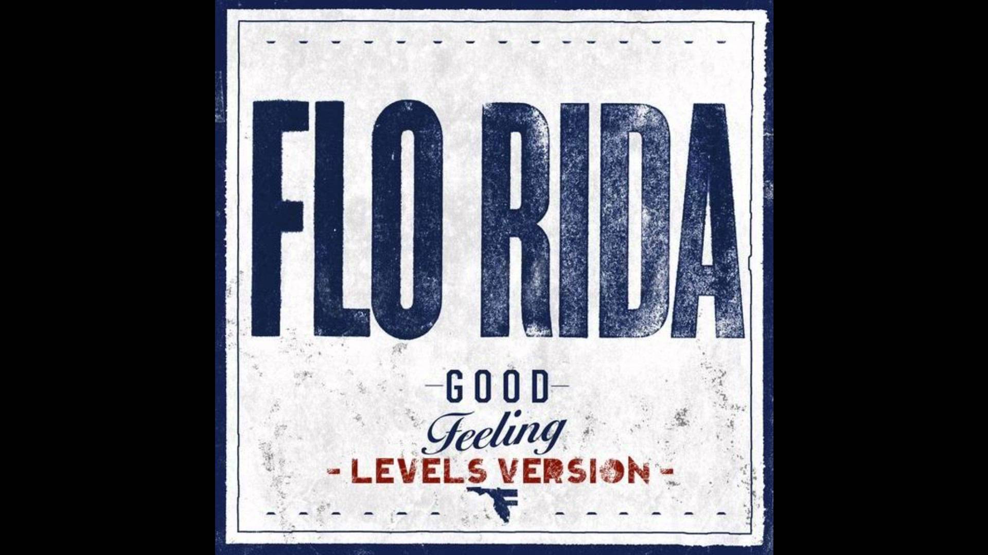 Good feeling флоу райда. Florida обложки. Flo rida good feeling. Flo rida 2022. Good feeling флоу райда.