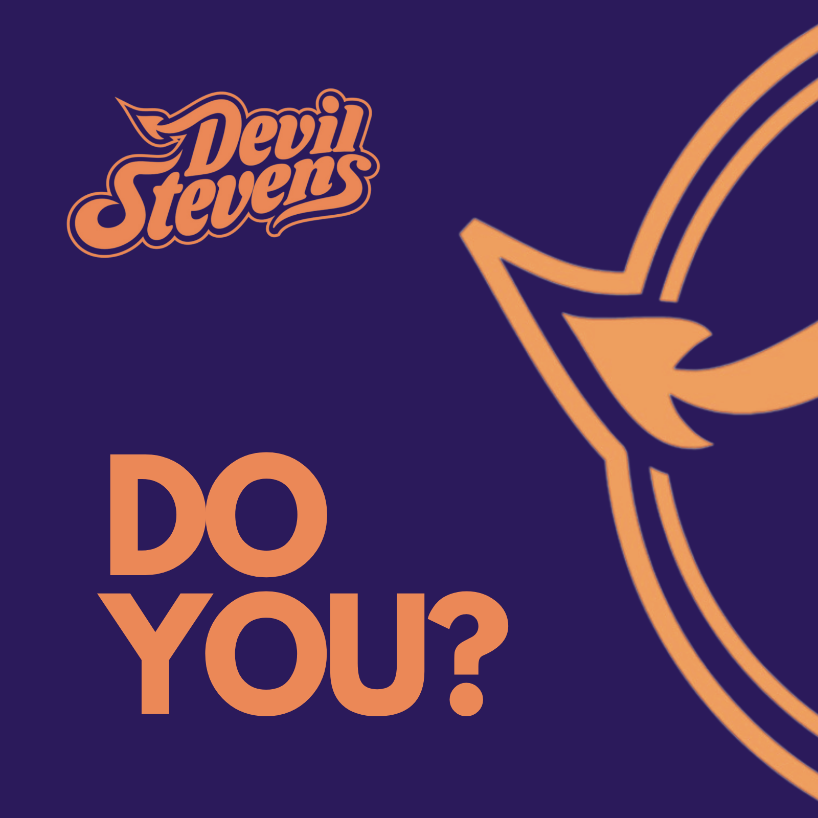 Do You by Devil Stevens