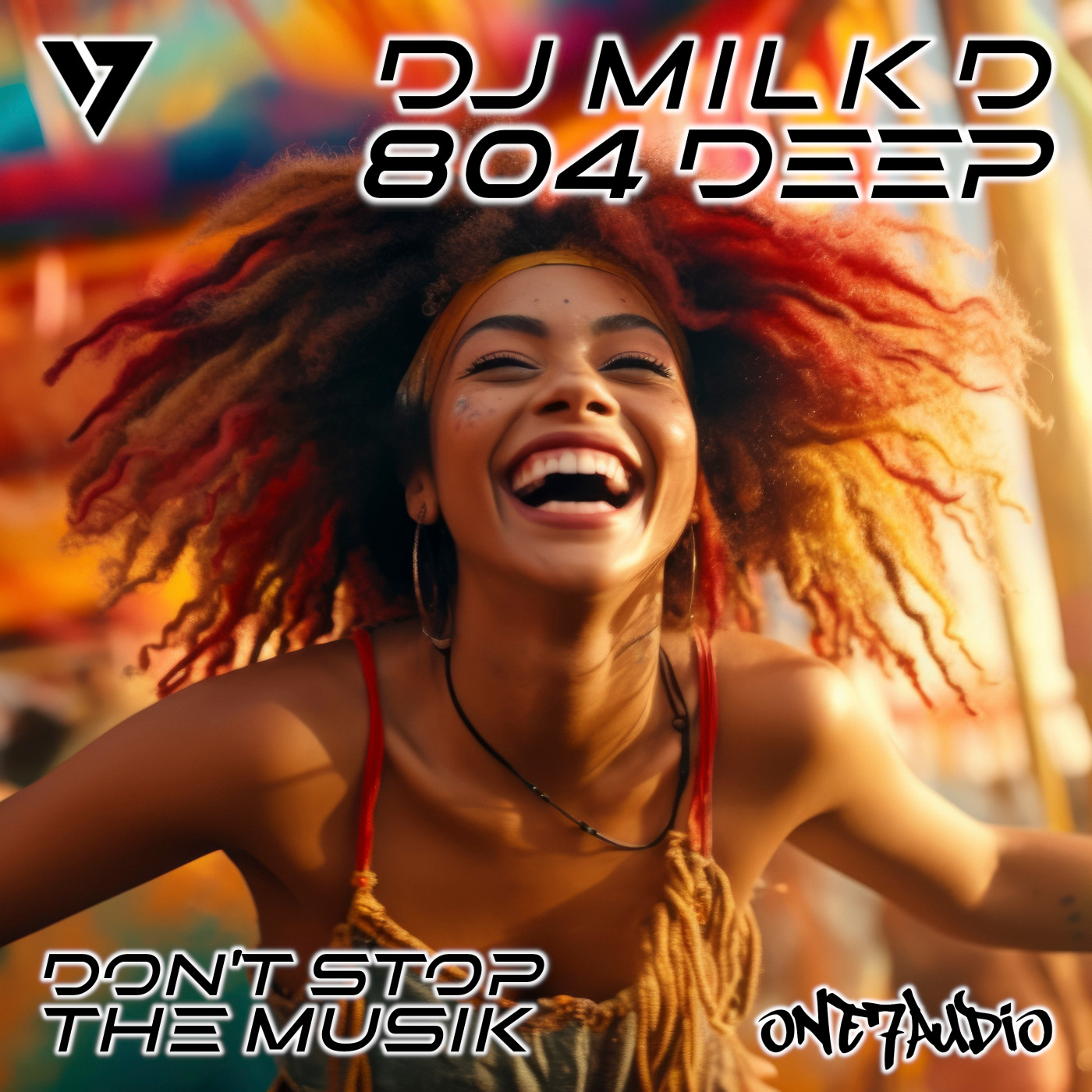 Don't Stop The Musik by DJ Milk D, 804 DEEP