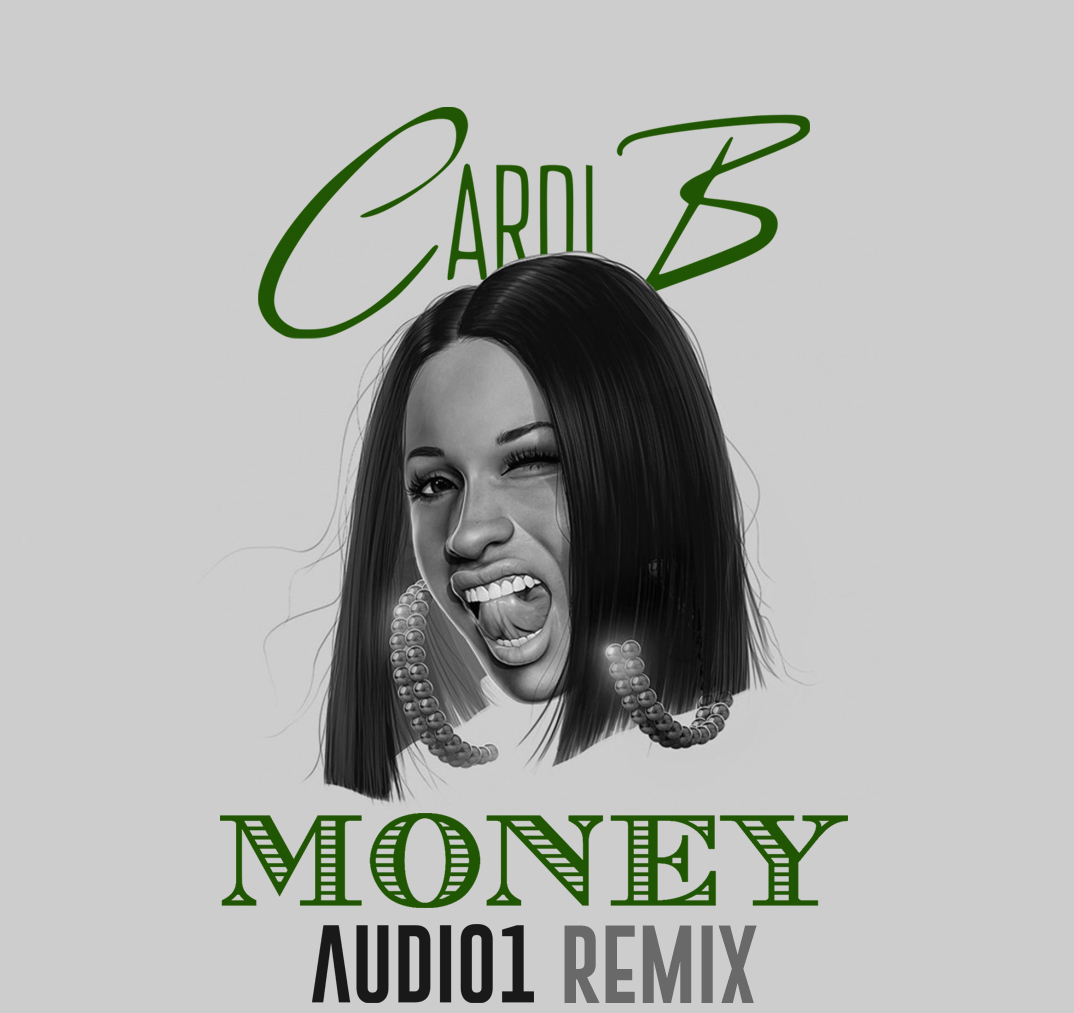 Money (AUDIO1 Remix) by Cardi B Free Download on Hypeddit