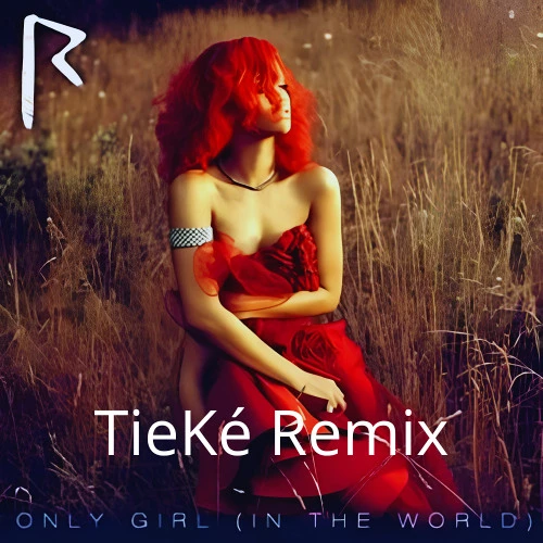 Only Girl (TieKé Bootleg) by Rihanna | Free Download on Hypeddit