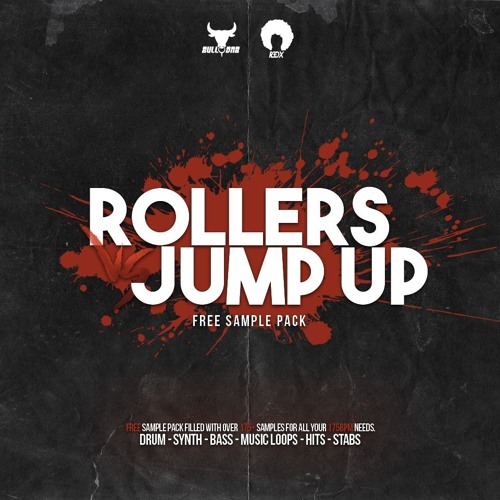 R3dX & Bully JUMP UP VS ROLLERS FREE DNB SAMPLE PACK by Bully & R3DX Hypeddit