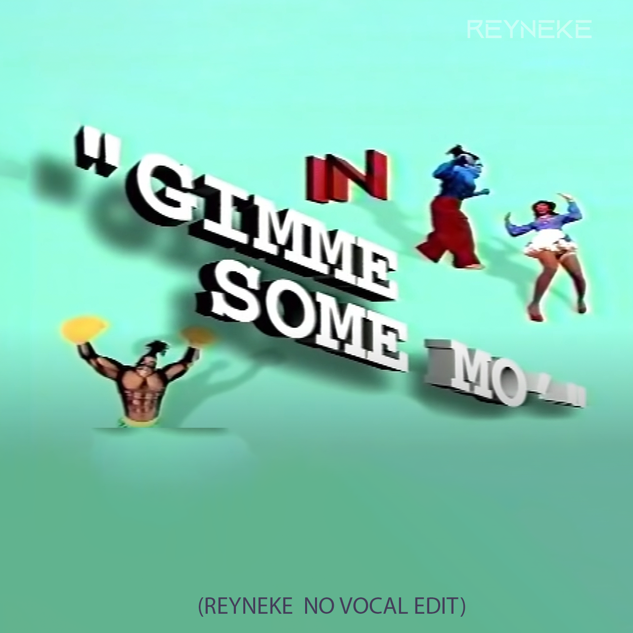 Gimme Some More (Reyneke No Vocal Mix) by Busta Rhymes Free Download