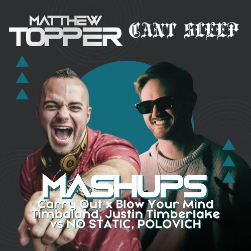 Matthew Topper Carry Out (Matthew Topper & Cant Sleep