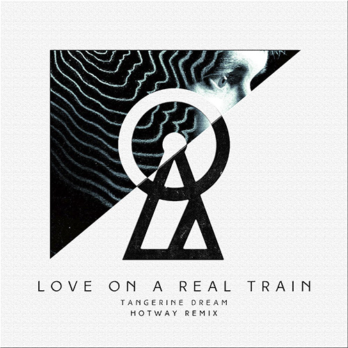 Tangerine Dream Love On A Real Train (Hotway Remix) [Bandersnatch] by