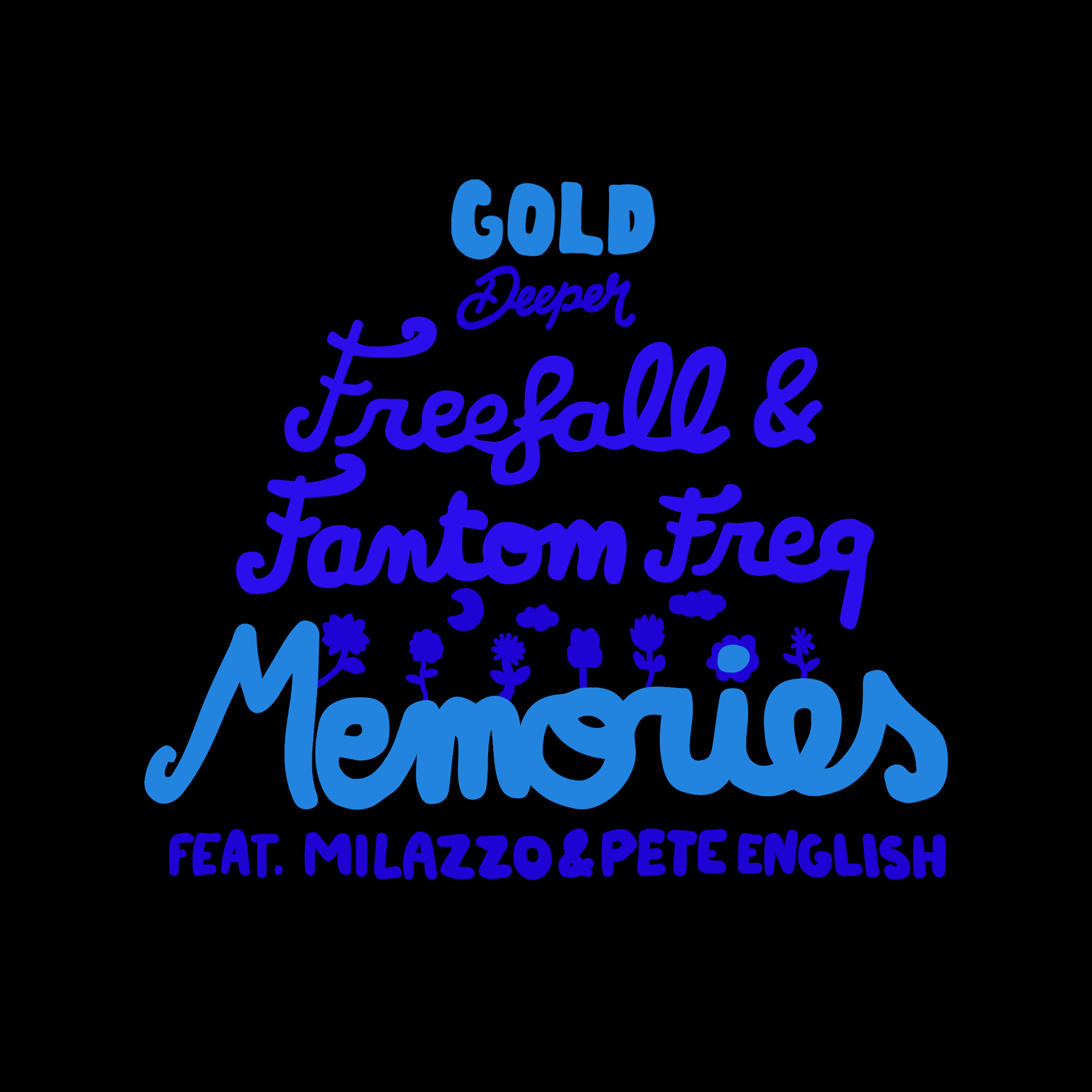 Memories EP [Gold Deeper] by Freefall & Fantom Freq
