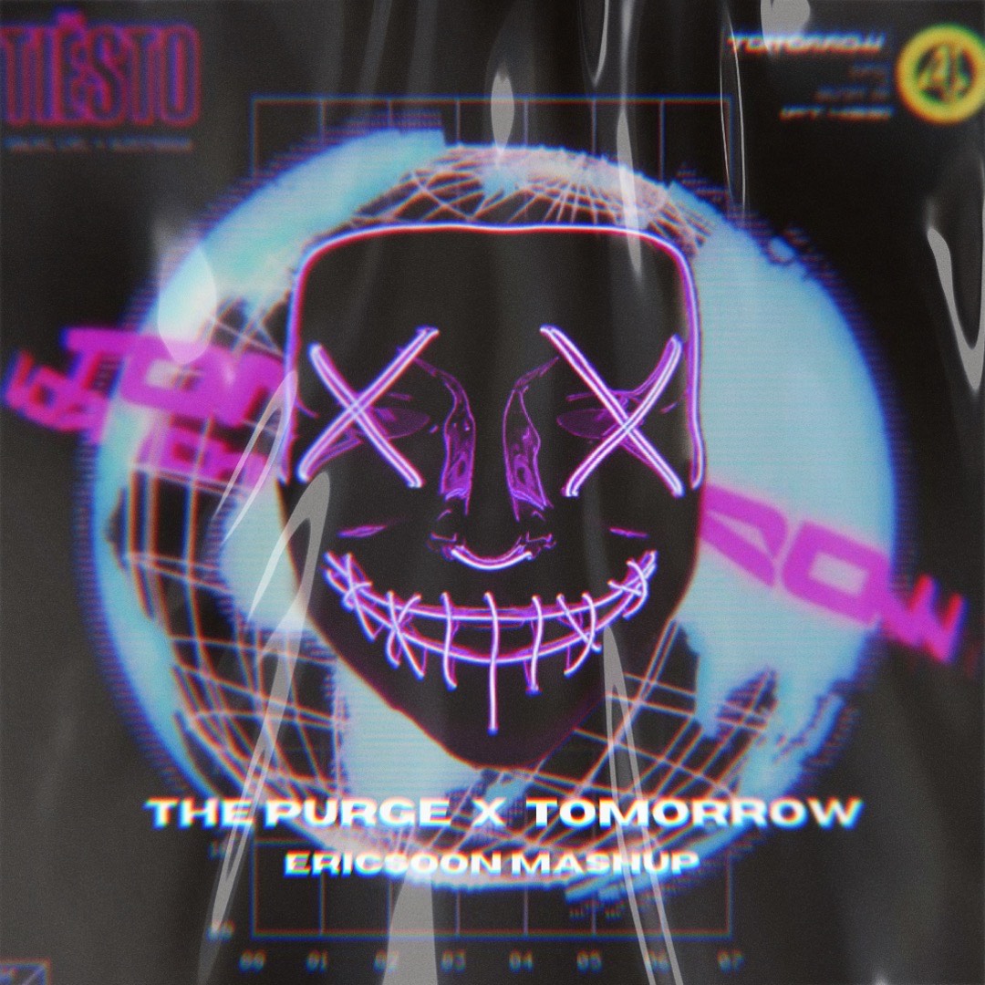 THE PURGE X TOMORROW ERICSOON MASHUP by Ericsoon Free Download on