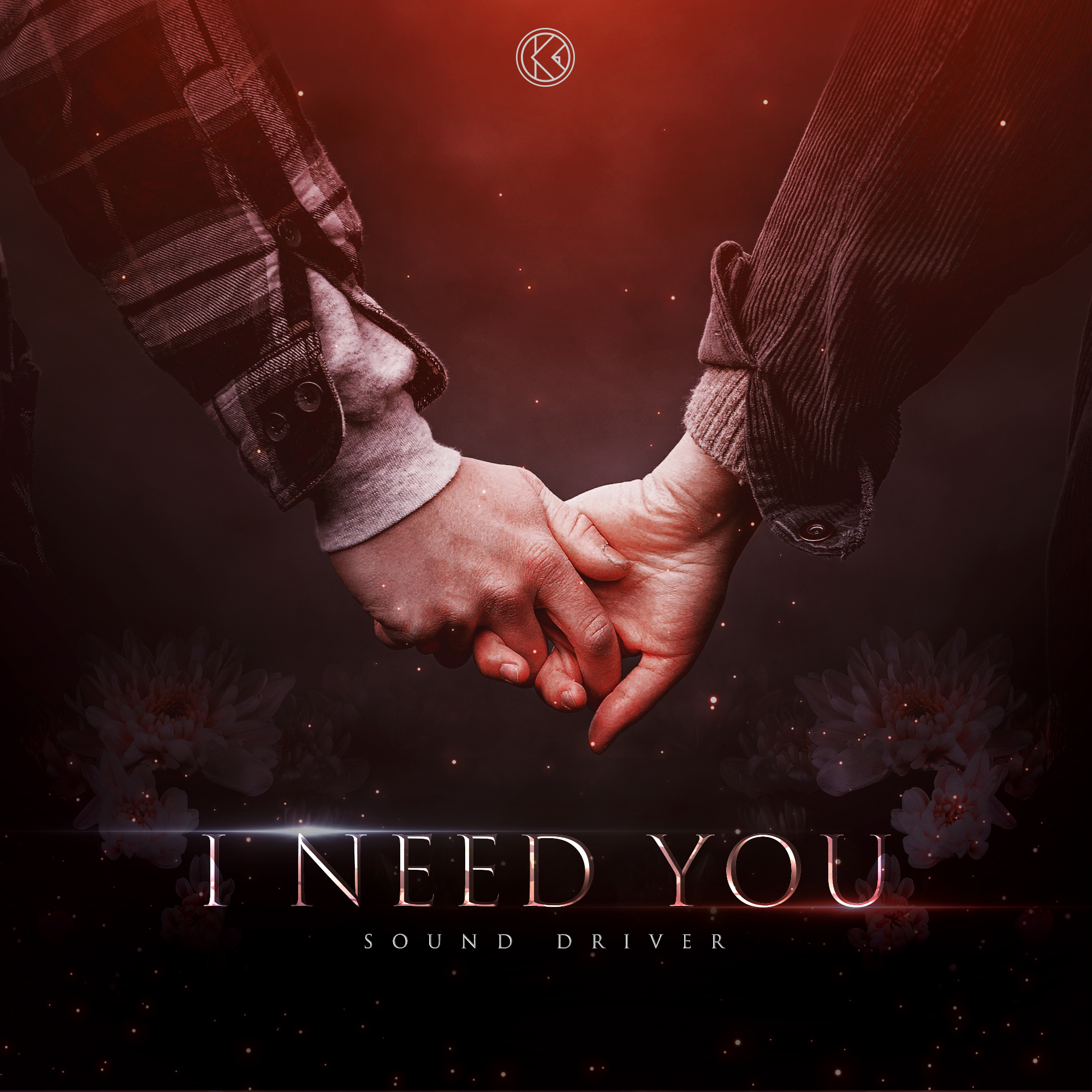 I Need You by Sound Driver