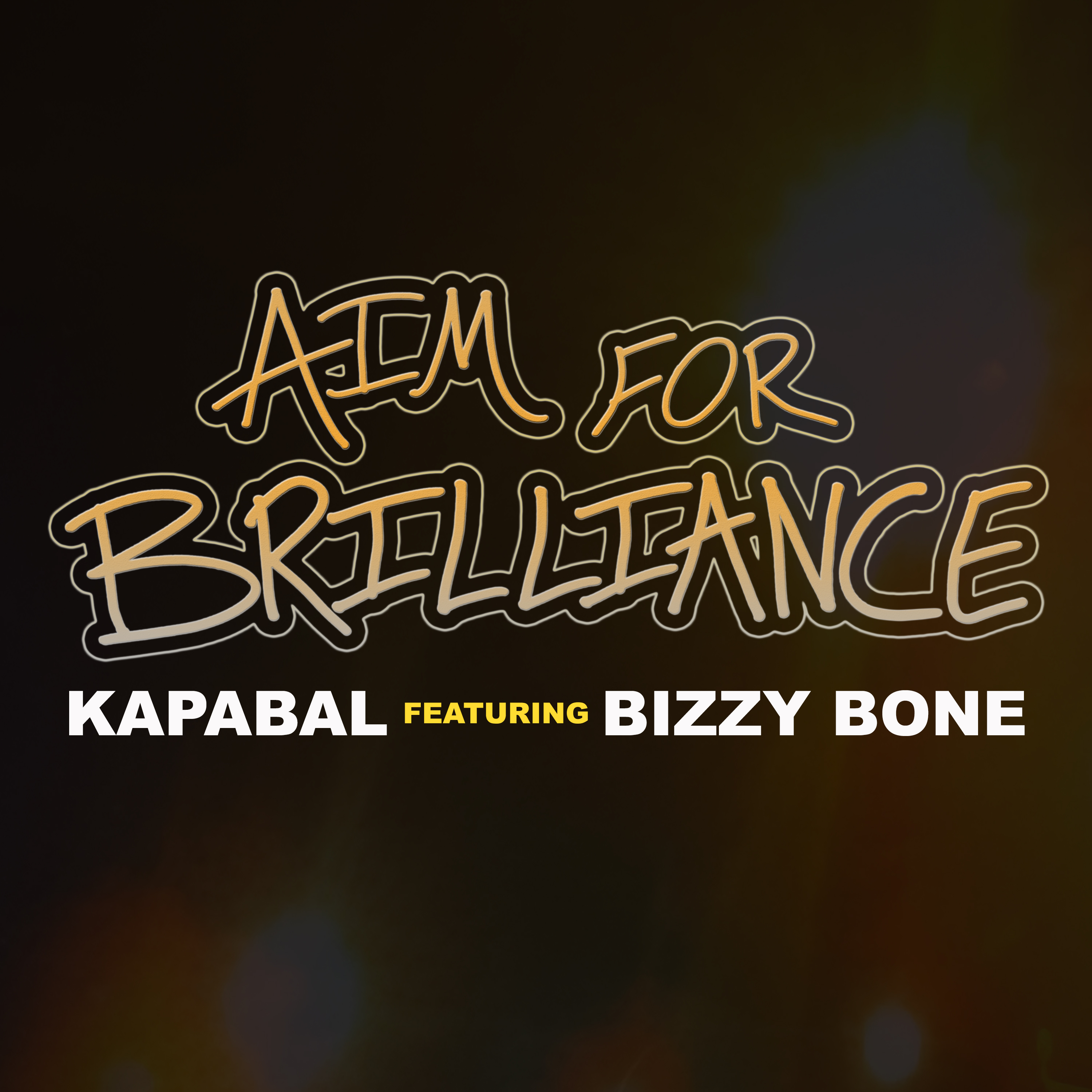 Aim For Brilliance by Kapabal