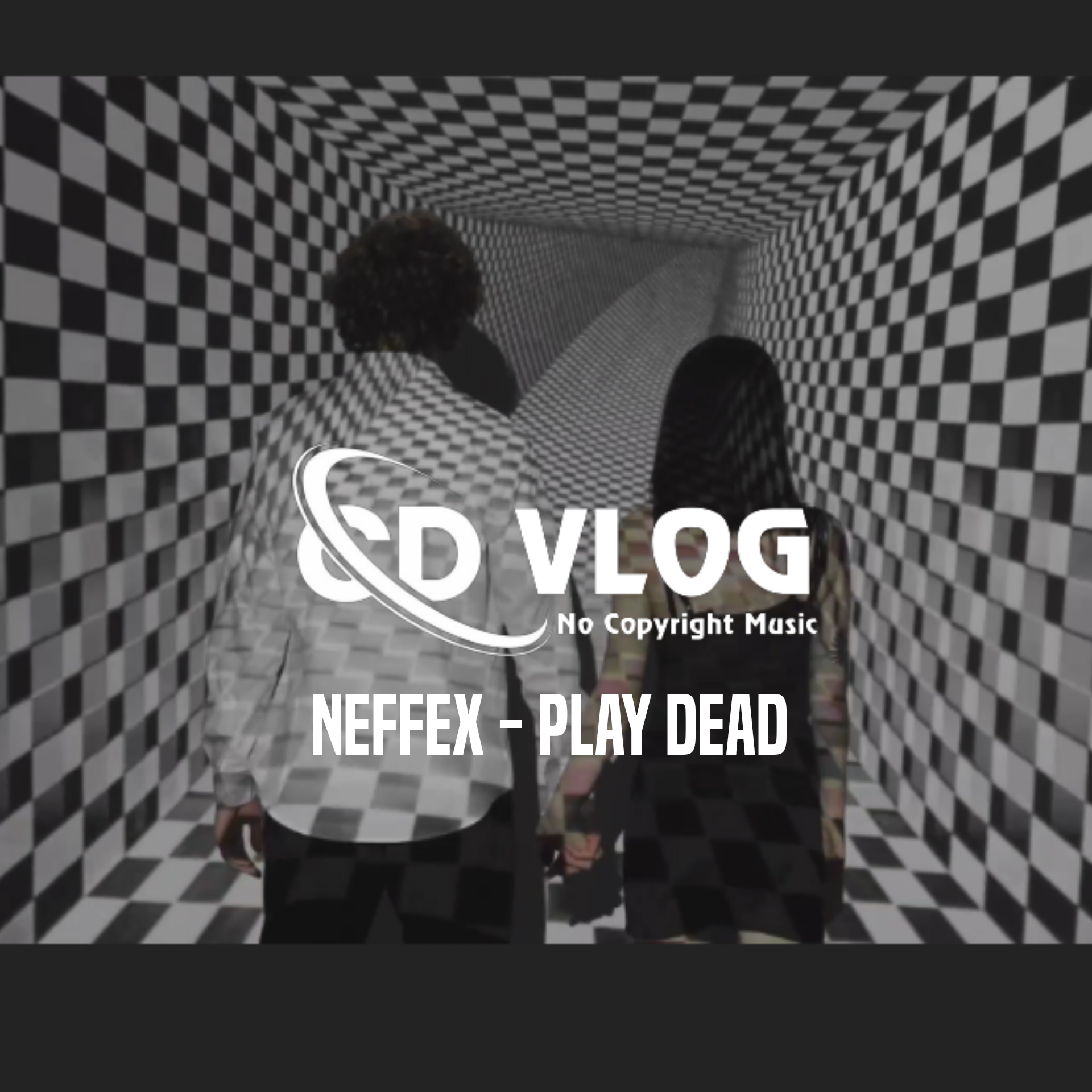 NEFFEX - Play Dead by CD VLOG No Copyright Music | Free Download on ...