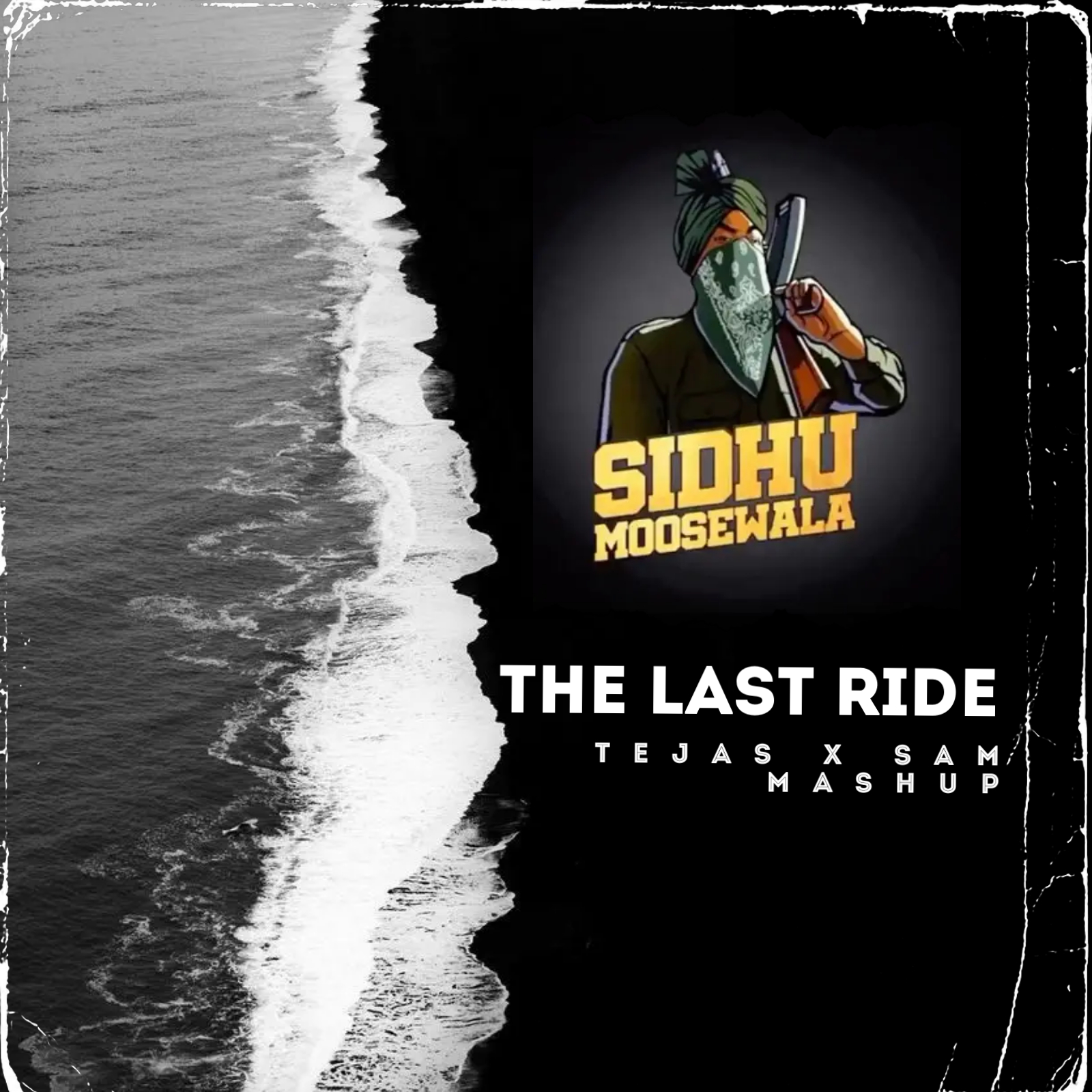 The Last Ride (Mashup) - Sam X Tejas by DJ Sam X Tejas | Free Download ...
