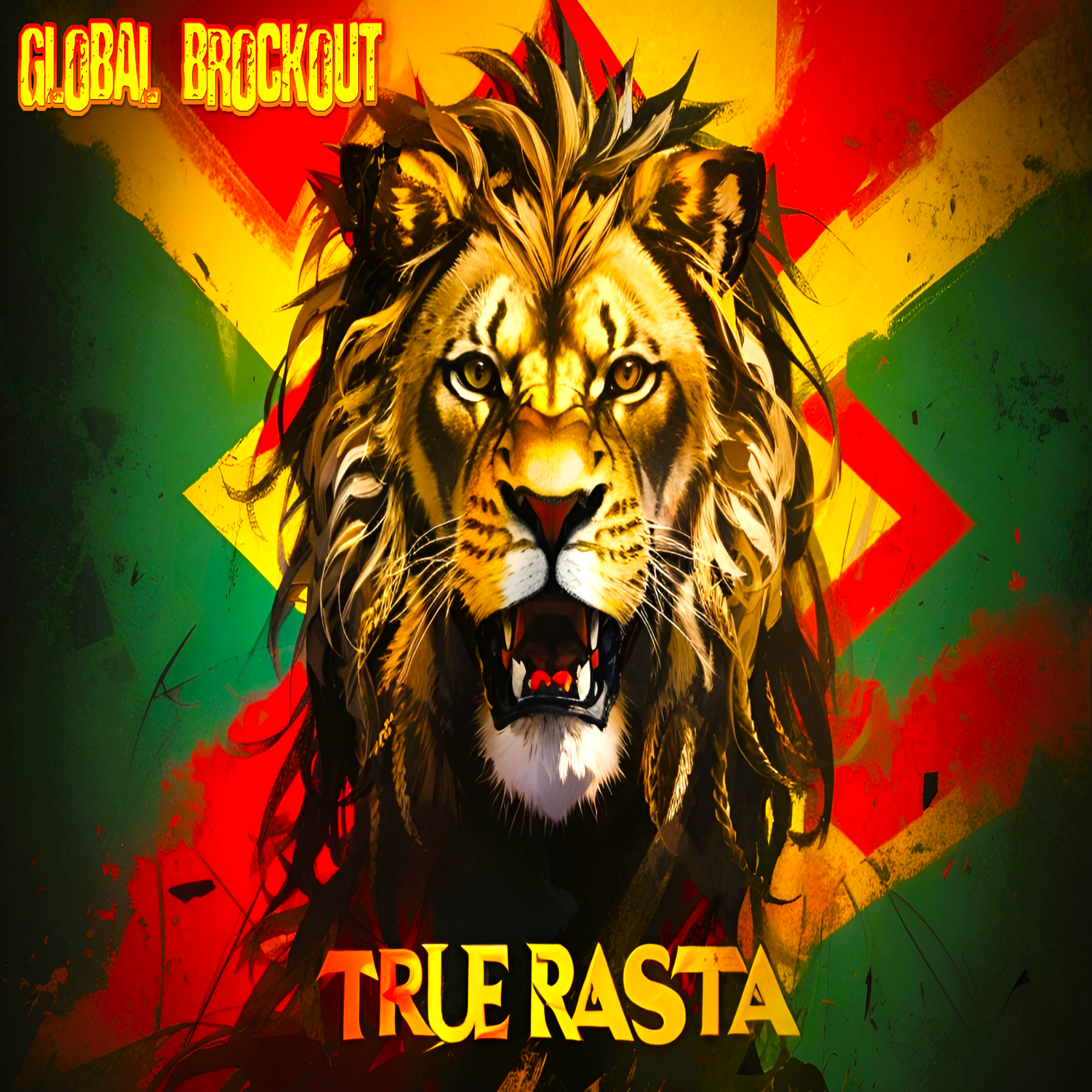 True Rasta by Global Brockout