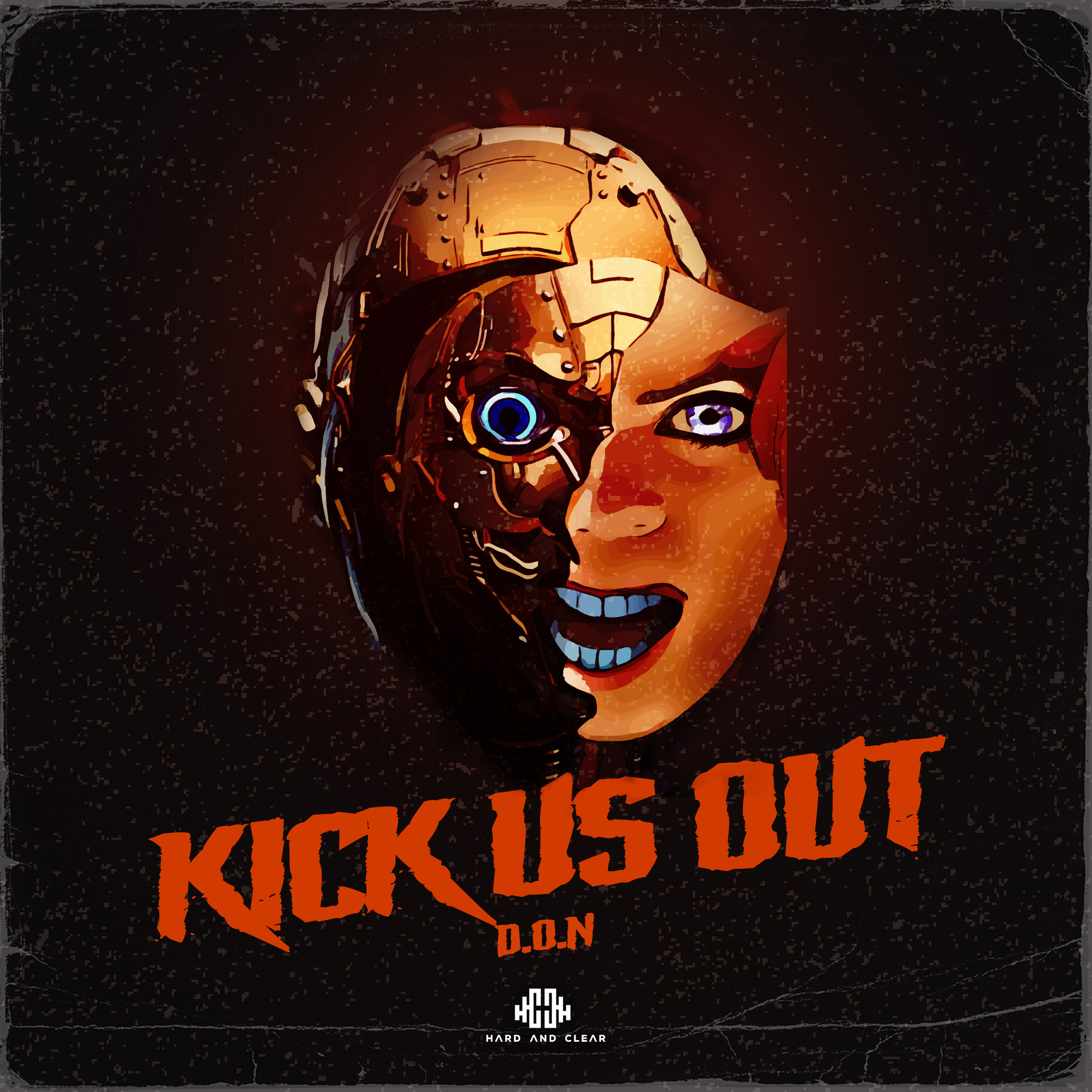Kick Us Out by D.O.N