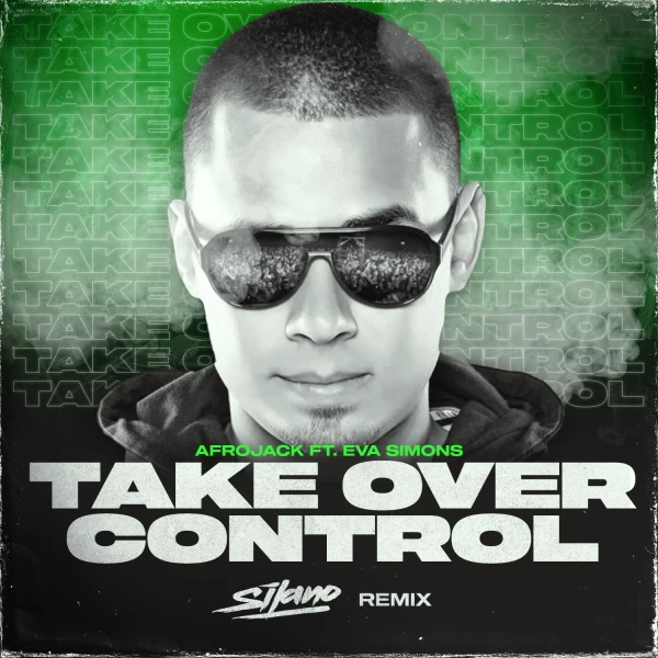 Take Over Control (Silano Remix) by Afrojack. ft Eva Simons | Free ...
