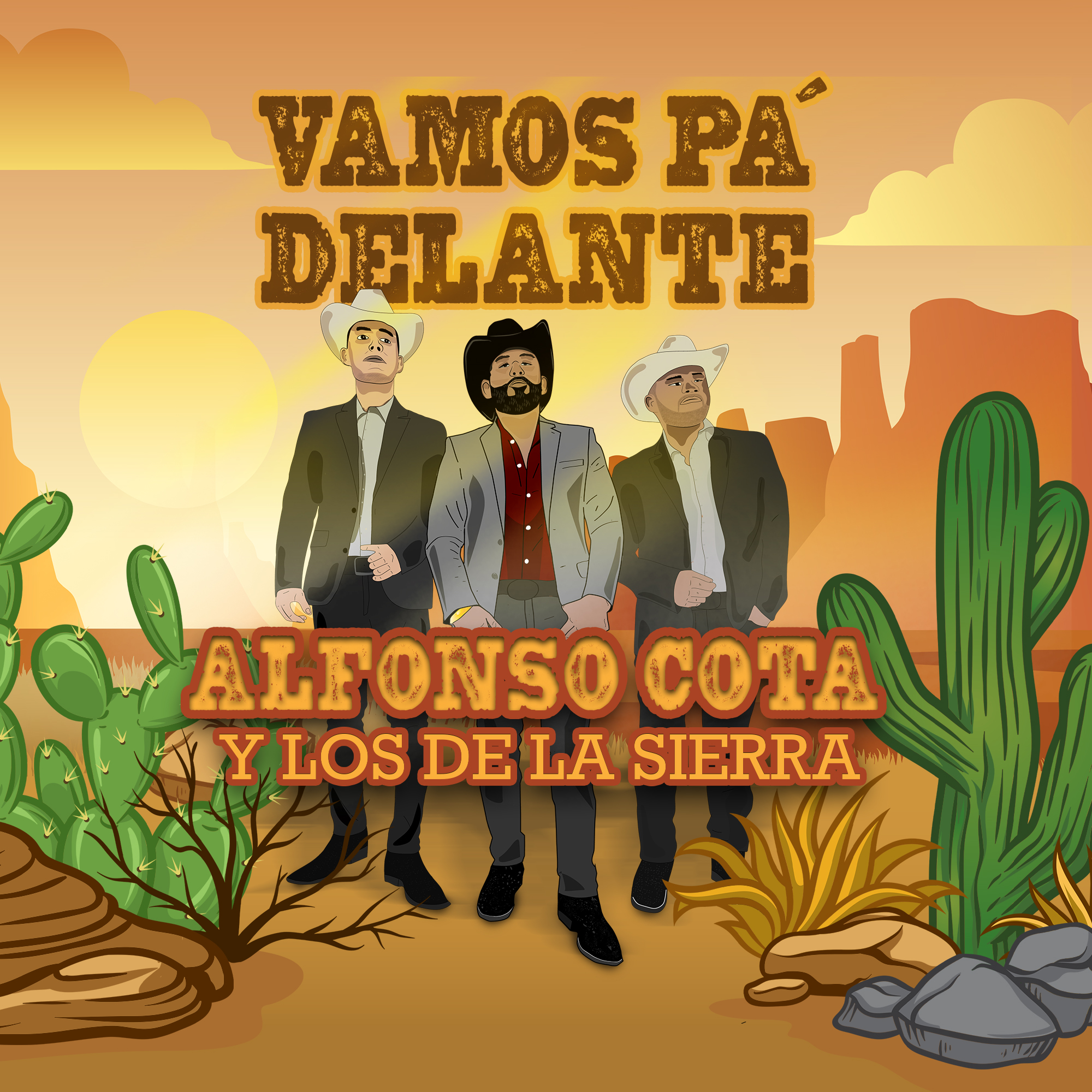 Vamos Pa´ Delante by Alfonso Cota y Los De La Sierra