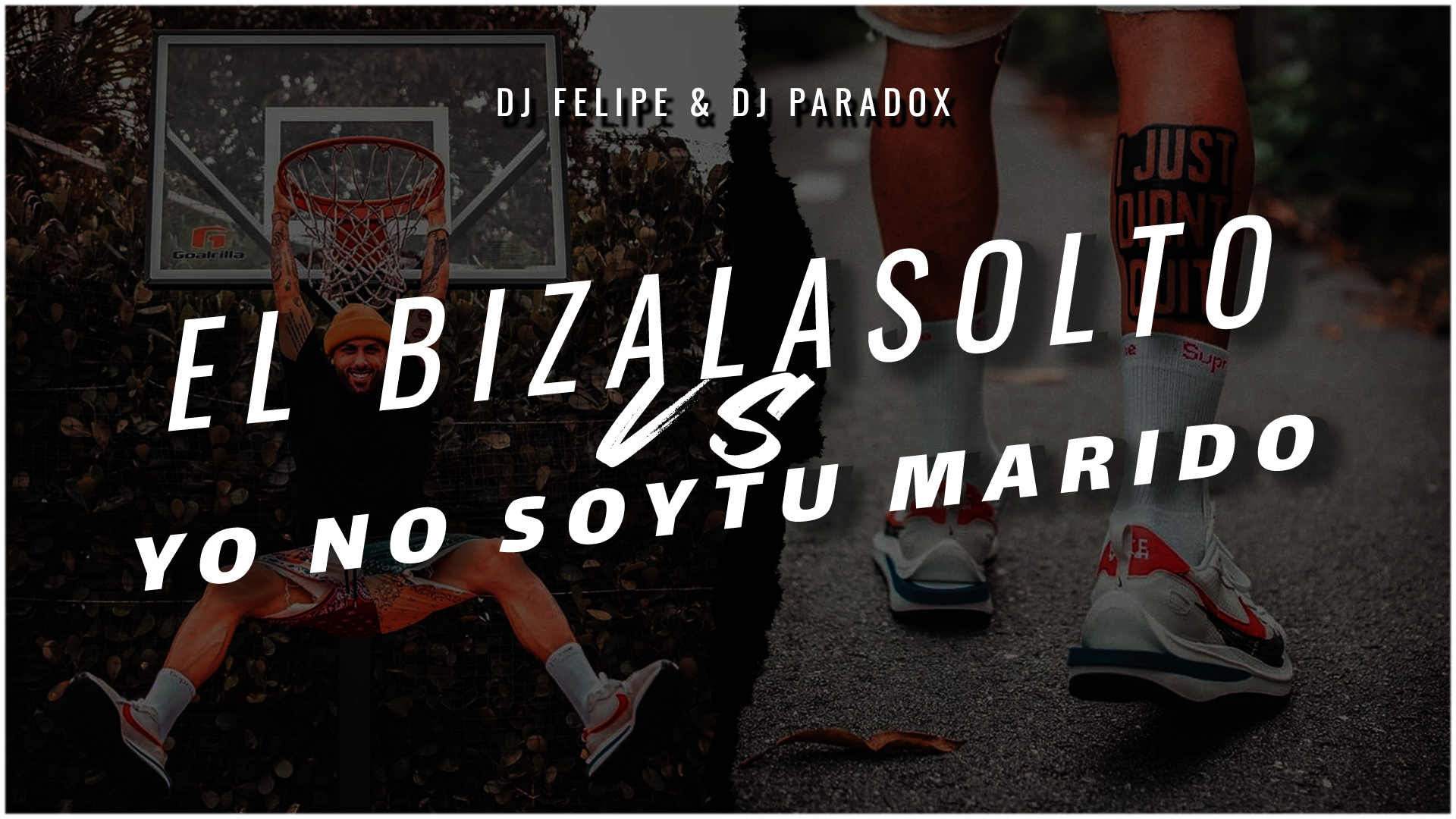 dj-felipe-feat-dj-paradox-by-el-biza-la-solto-vs-yo-no-soy-tu-marido