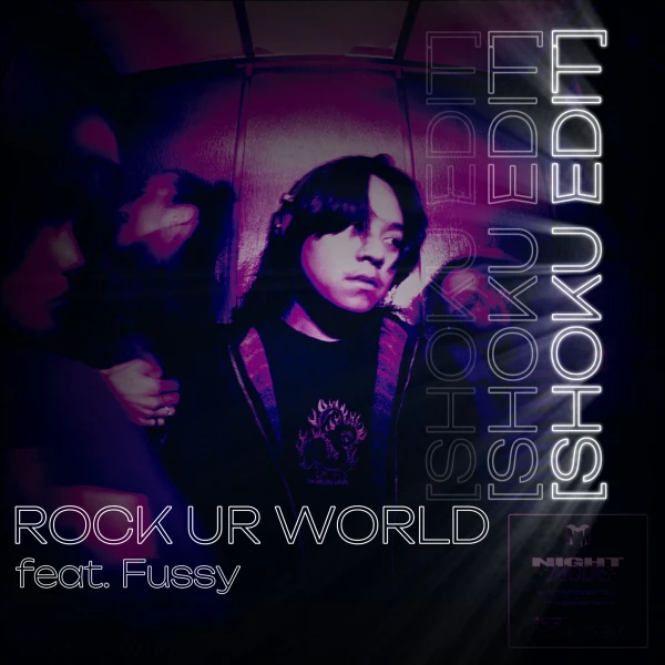 Knock2 - Rock Ur World (feat. Fussy) [Shoku Edit] by Shoku | Free ...