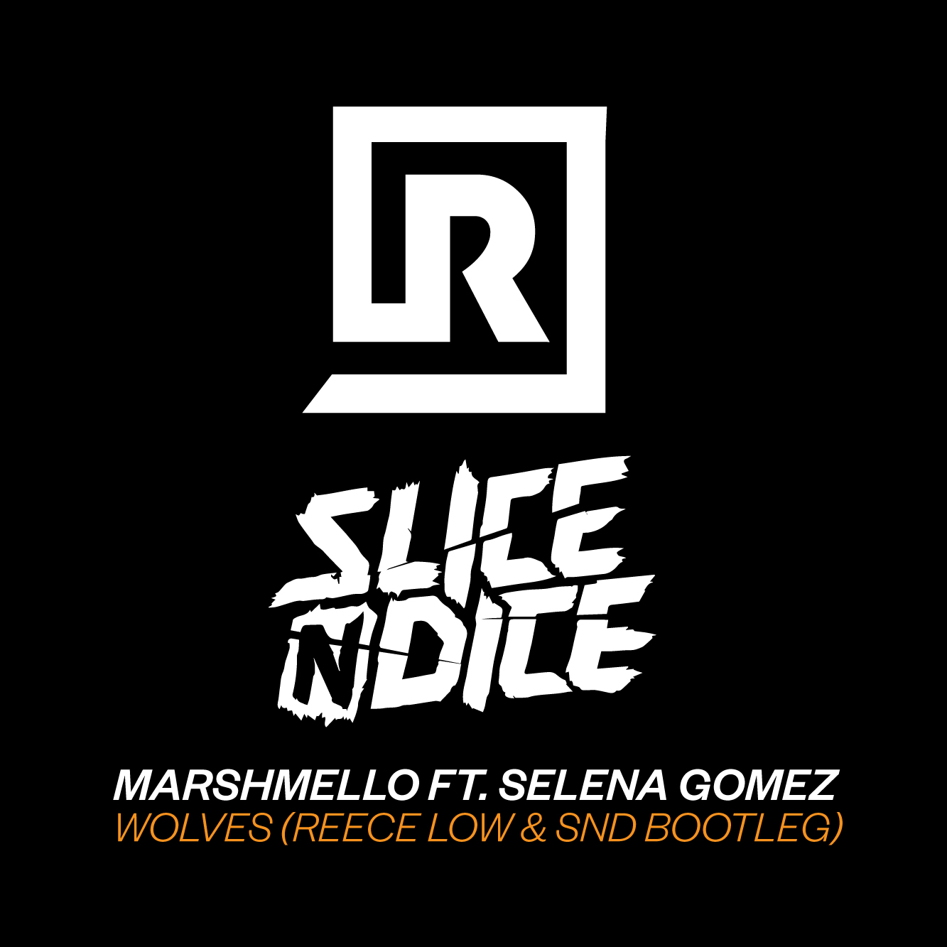 Wolves feat. Selena Gomez (Reece Low & SND Bootleg) by ...