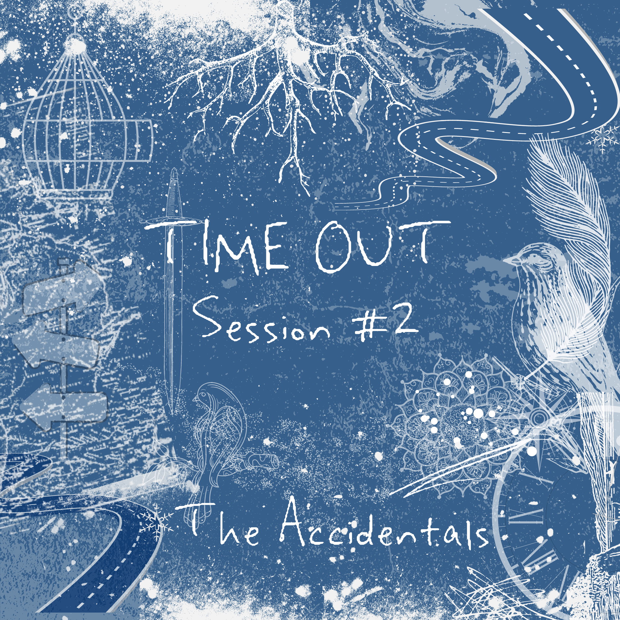 Time Out Session #2 by The Accidentals