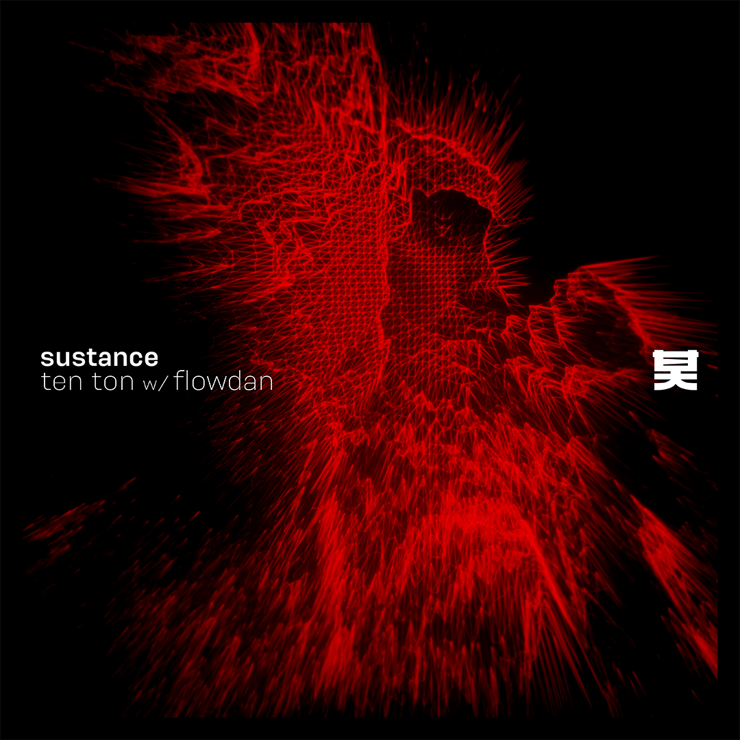 ten-ton-by-sustance-flowdan