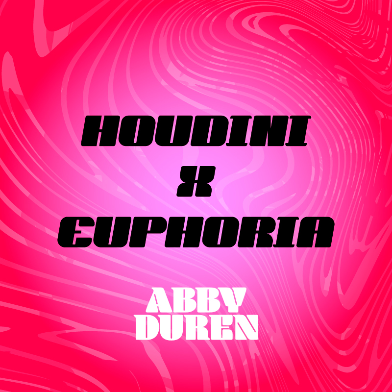 Houdini vs. Euphoria (Abby Duren Mashup) [Intro Clean] by Dua Lipa vs ...