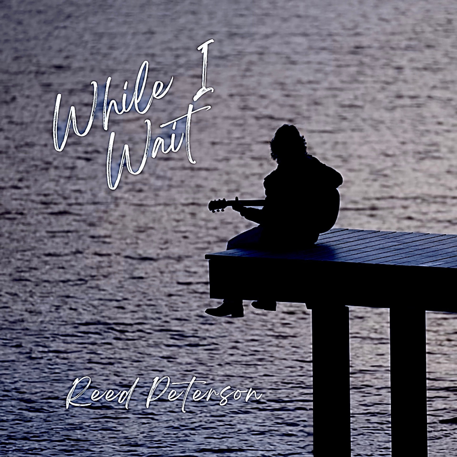 While I Wait by Reed Peterson