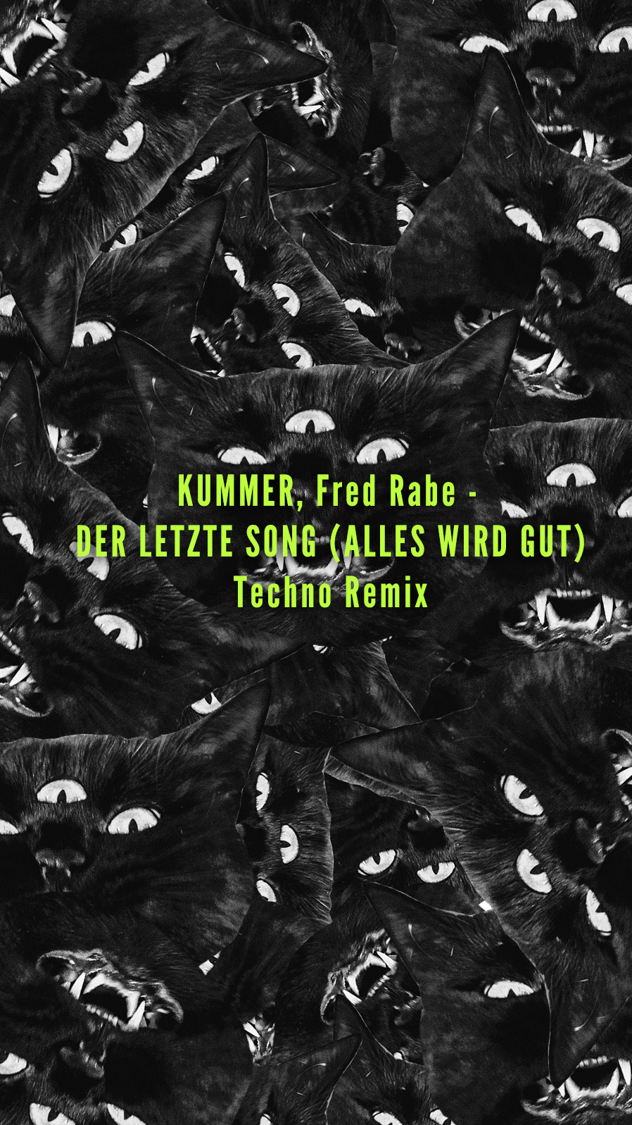 KUMMER, Fred Rabe - DER LETZTE SONG (ALLES WIRD GUT) Techno Remix by ...