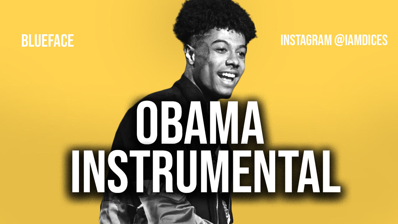 Obama Remake by Blueface "Obama" ft. Dababy Instrumental Prod. by Dices