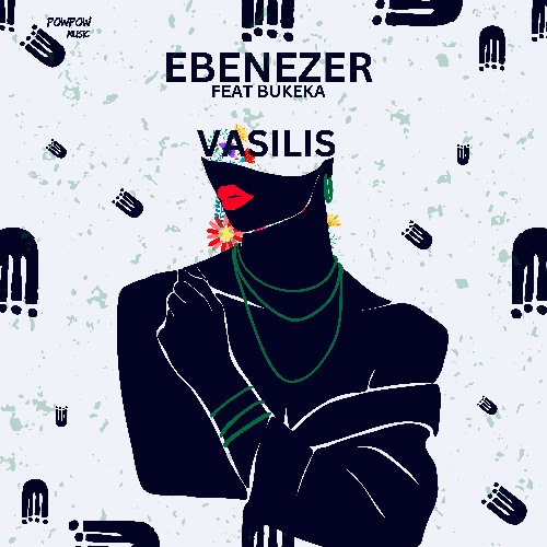 EBENEZER by Vasilis feat. Bukeka