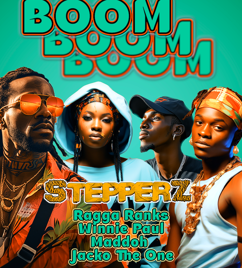 Boom Boom Boom by STEPPERZ feat Winnie Paul • Maddoh • Jacko The One