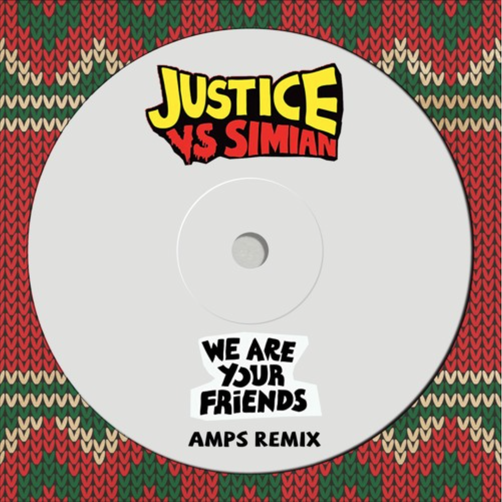 We Are Your Friends (Amps Remix) by Justice vs Simian Hypeddit