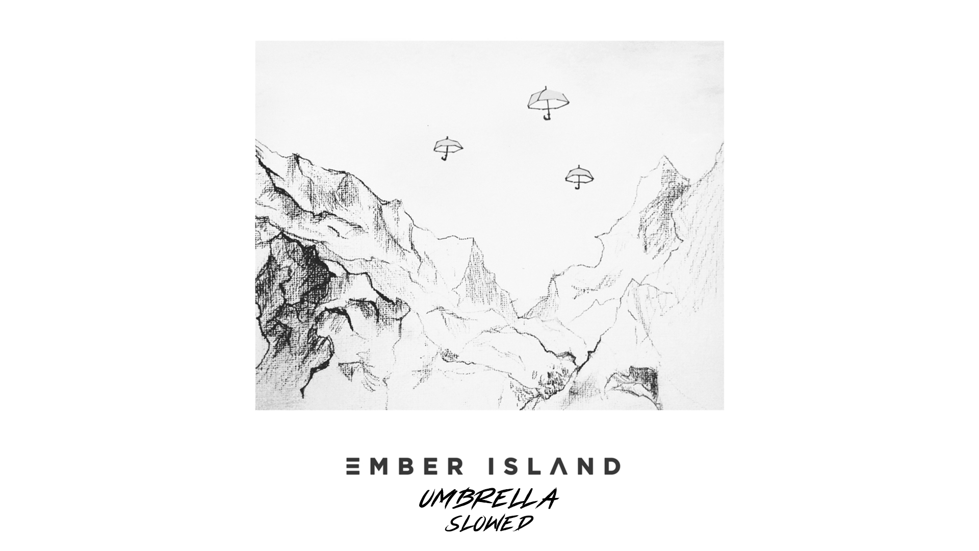 Umbrella (Slowed) by Ember Island Free Download on Hypeddit