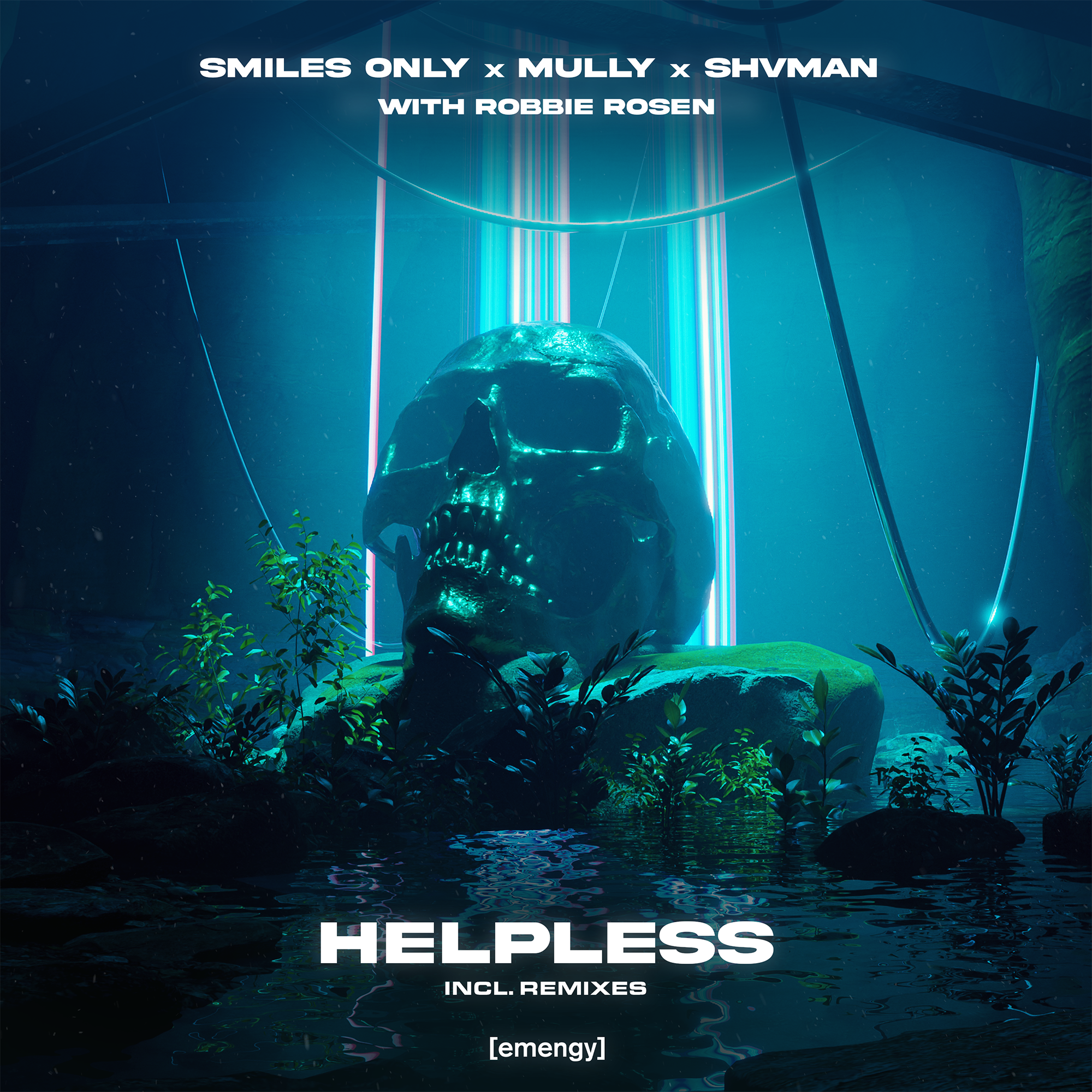 Helpless by Smiles Only x Mully x Shvman x Robbie Rosen