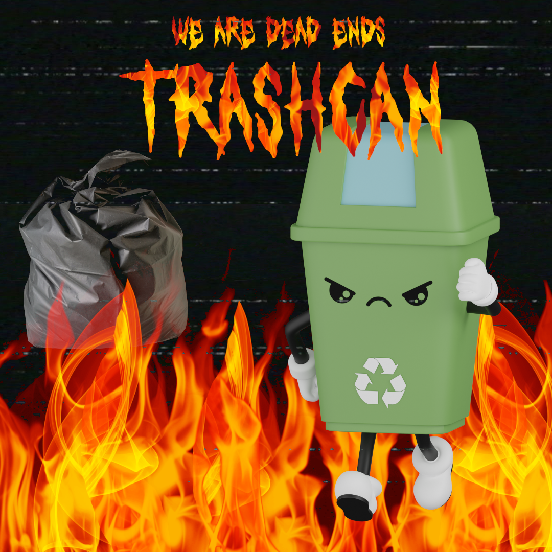Trashcan by WE ARE DEAD ENDS Free Download on Hypeddit