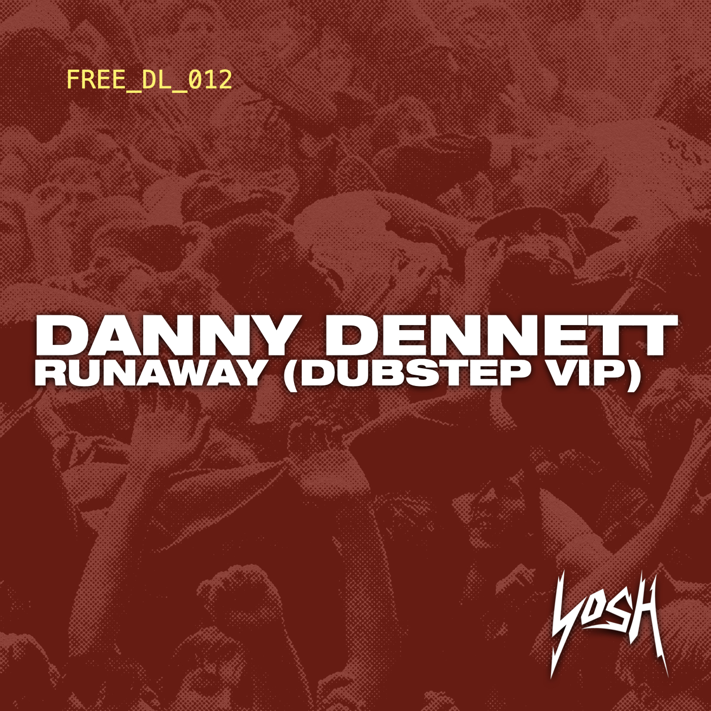 Runaway (Dubstep VIP) by Danny Dennett | Free Download on Hypeddit